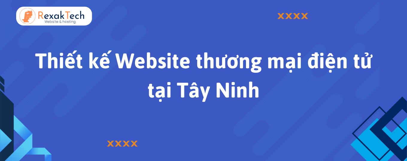 Thiết kế Website thương mại điện tử tại Tây Ninh