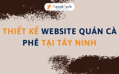 Thiết kế website quán cà phê tại Tây Ninh