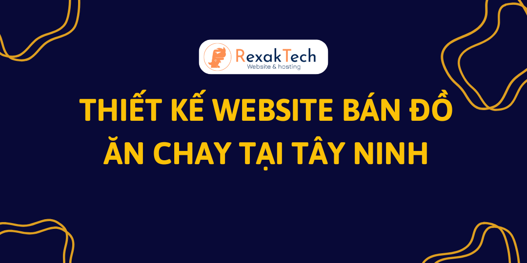 Thiết Kế Website Bán Đồ Ăn Chay Tại Tây Ninh – Chuyên Nghiệp Và Hiệu Quả