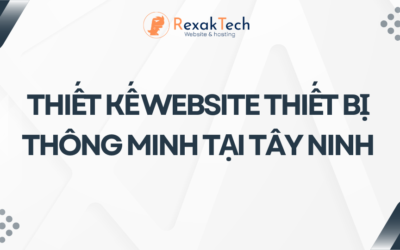 Thiết Kế Website Thiết Bị Thông Minh Tại Tây Ninh